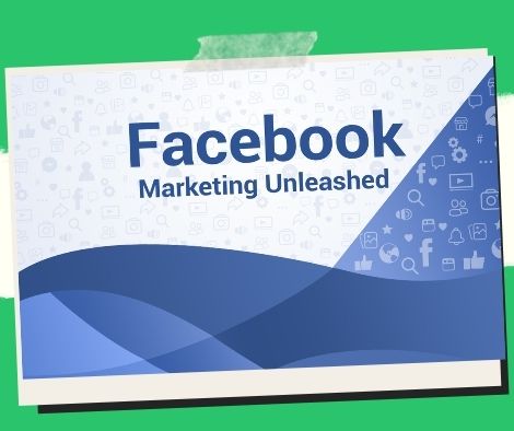Facebook Marketing Unleashed